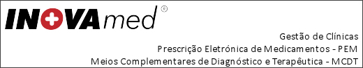 Prescrição eletrónica (PEM), Meios Complementares de Diagnóstico e Terapêutica (MCDT), Gestão de Clínicas